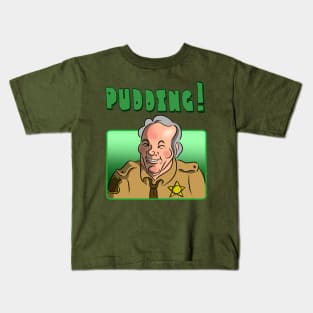 Pudding! Kids T-Shirt